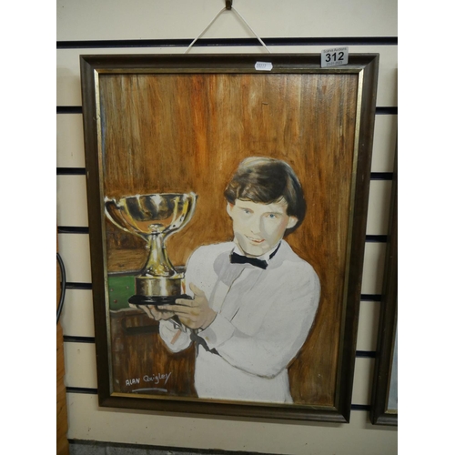 312 - ALAN QUIGLEY PAINTING OF JIMMY WHITE