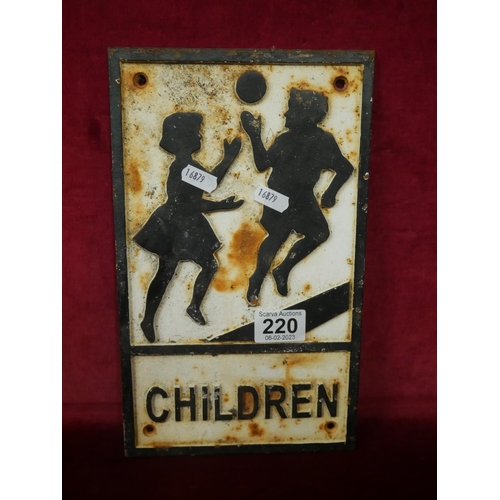 220 - CHILDREN AT PLAY SIGN