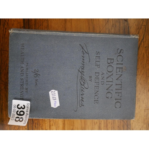 398 - SCIENTIFIC BOXING & SELF-DEFENCE BY TOMMY BURNS 1908