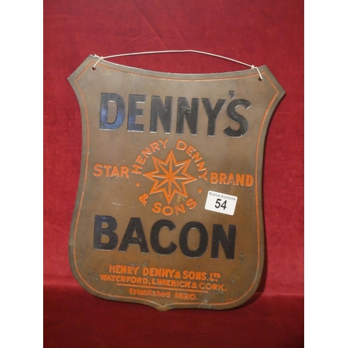 54 - ORIGINAL DENNYS BACON SIGN ON BRASS