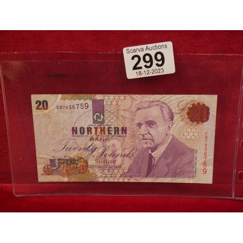 299 - NORTHERN BANK £20 NOTE 1999