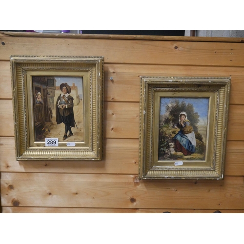 289 - PAIR OF 19TH C. OILS ON PANELS