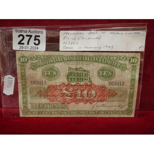 275 - 1943 PROVINCIAL BANK OF IRELAND £10 NOTE