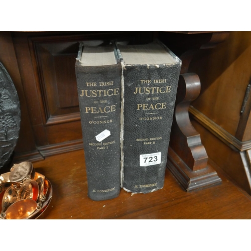 723 - IRISH JUSTICE OF THE PEACE BY 2 VOLUMES