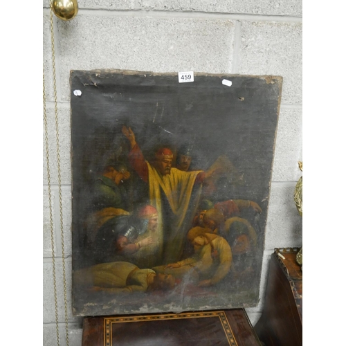 459 - 19TH C. OIL PAINTING