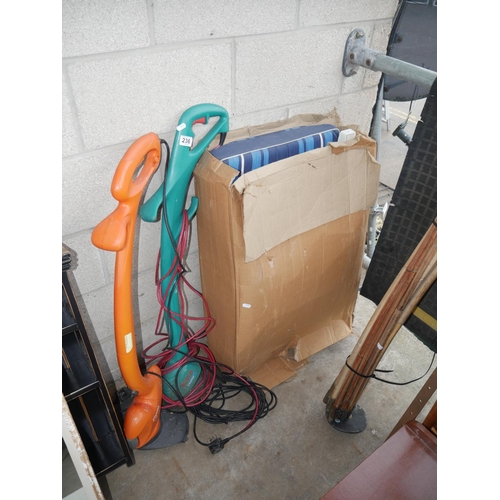236 - ELECTRIC STRIMMERS AND DECK CHAIR