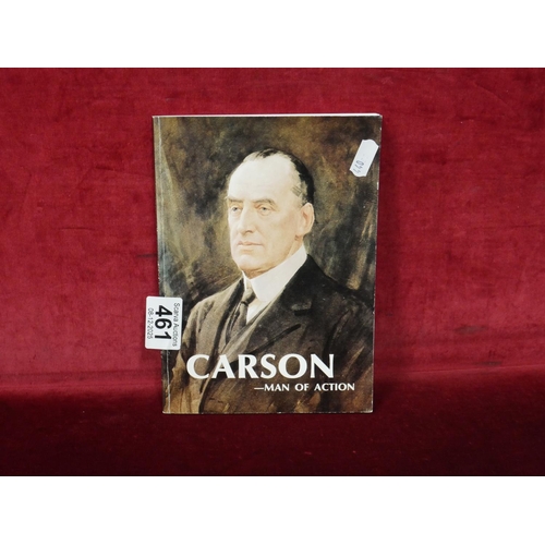 461 - LORD CARSON BOOK SIGNED BY PETER ROBINSON AND JIM ALLISTER