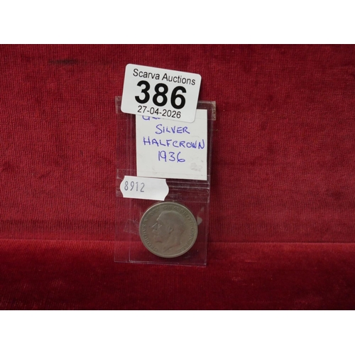 386 - 1936 HALF CROWN