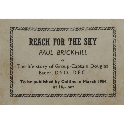 265 - Military interest Reach For The Sky - Paul Brickhill , The Story of Douglas Bader proof copy