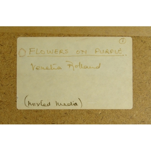 138 - Mixed media view of flowers in a vase, signed Venetia Roland, label to the reverse, mounted and fram... 