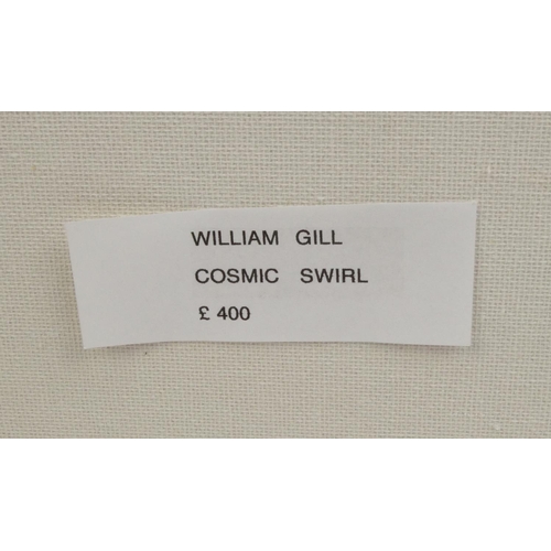 2302 - William Gill - Oil onto canvas abstract composition titled 'Cosmic Swirl', label to the reverse with... 