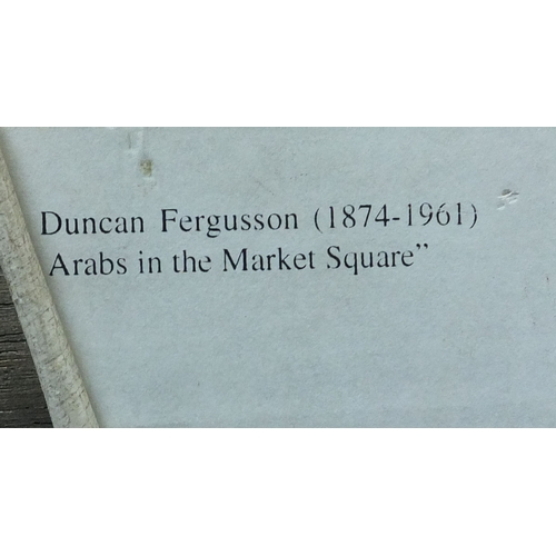 886 - Attributed to John Duncan Ferguson - Oil onto canvas, Arabs in the Market Square, titled and inscrib... 