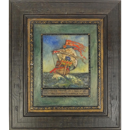 149 - Oak framed paper Mache plaque of Henry II war ship, bearing a signature Phyllis? 44cm x 38cm excludi... 