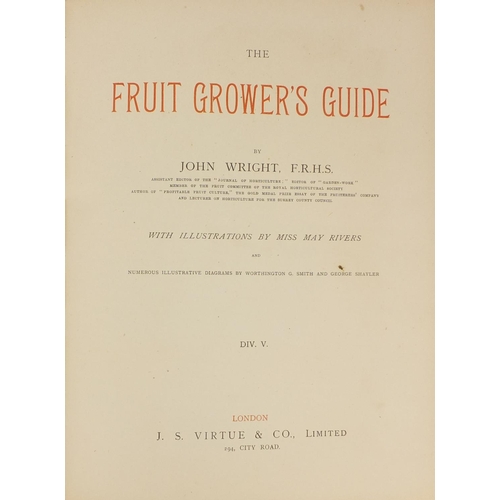 240 - The Fruit Growers Guide by John Wright, six volumes with coloured illustrations, published by J S Vi... 