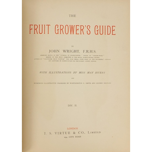 240 - The Fruit Growers Guide by John Wright, six volumes with coloured illustrations, published by J S Vi... 