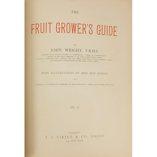 240 - The Fruit Growers Guide by John Wright, six volumes with coloured illustrations, published by J S Vi... 