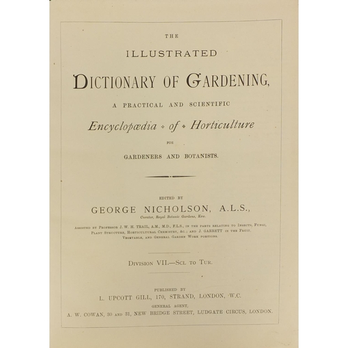 241 - The Illustrated Dictionary of Gardening, An Encyclopaedia of Horticulture edited by George Nicholson... 