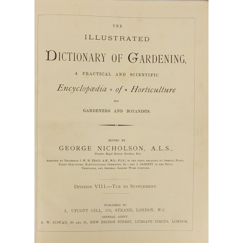 241 - The Illustrated Dictionary of Gardening, An Encyclopaedia of Horticulture edited by George Nicholson... 