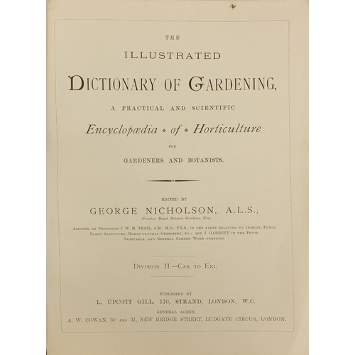 241 - The Illustrated Dictionary of Gardening, An Encyclopaedia of Horticulture edited by George Nicholson... 