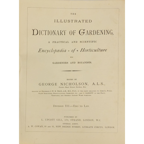 241 - The Illustrated Dictionary of Gardening, An Encyclopaedia of Horticulture edited by George Nicholson... 