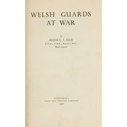 157 - Two Military interest hardback books comprising The History of The Welsh Guards by Dudley Ward, publ... 