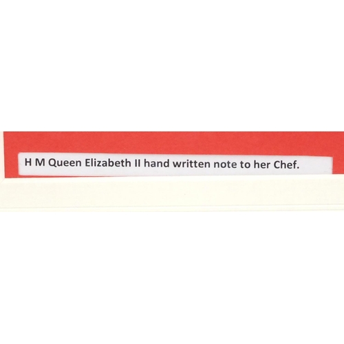 177 - Unframed pencil note on paper written by HM Queen Elizabeth II addressed to her chef, mounted, 15.5c... 