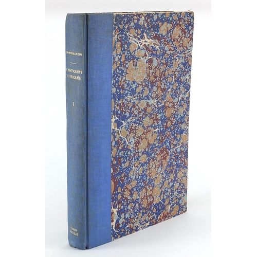 178 - L'Antiquité Expliquée Et Representee En Figures Tome Troisieme, hard back book, published 1719 with ... 