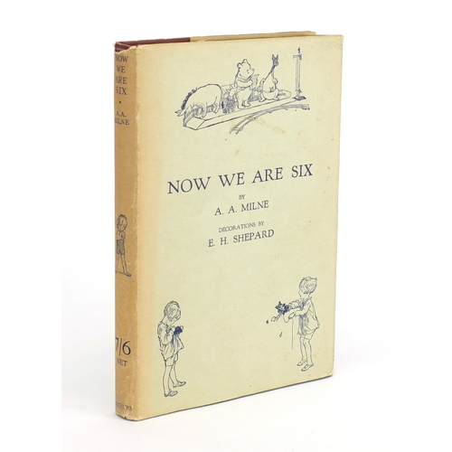 179 - Now we are Six, by A A Milne, first edition hardback book with dust jacket, signed by Alan Alexander... 