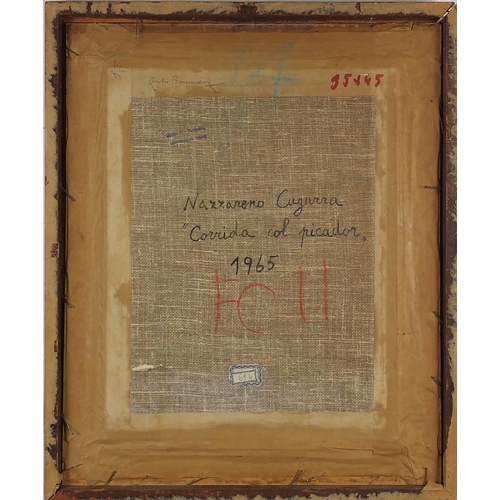 1063 - Nazzareno Cugurra 1965 - Corrida Col Picador, oil on board, inscribed verso, mounted and framed, 44c... 