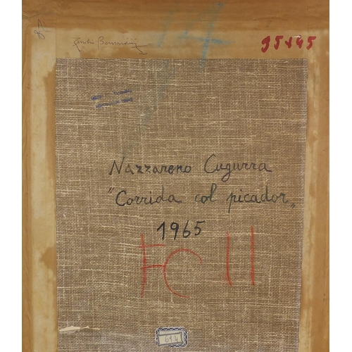 1063 - Nazzareno Cugurra 1965 - Corrida Col Picador, oil on board, inscribed verso, mounted and framed, 44c... 