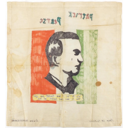 183 - Irish political interest handkerchief hand painted with a portrait of Patrick Pearse and inscribed, ... 