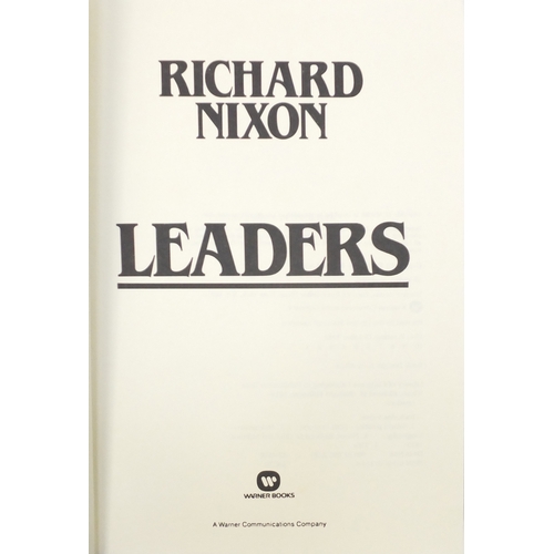 181 - American presidential interest hardback books, predominately signed and written by Richard Nixon, so... 