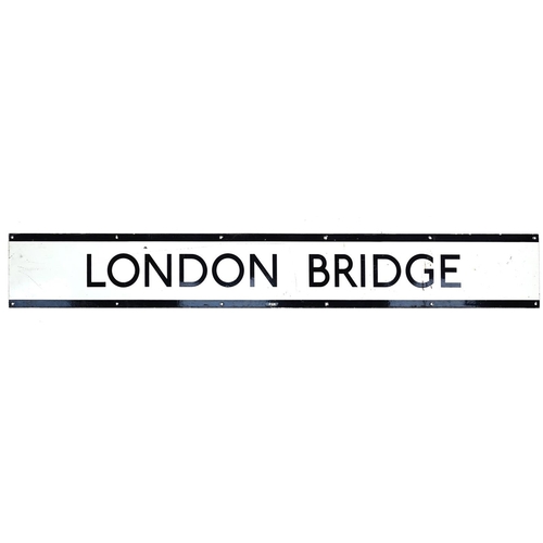 100 - Railwayana London Bridge enamel sign, 172.5cm x 23cm