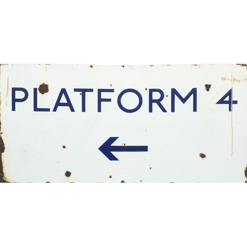 107 - Railwayana interest platform 4 enamel sign, 76cm x 38cm
