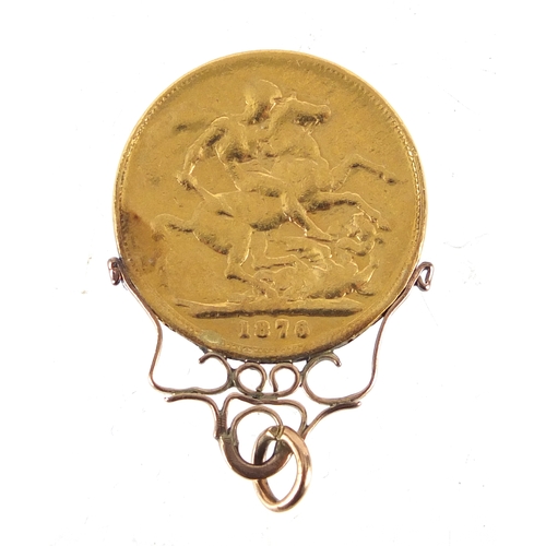 2421 - Victoria young head 1876 gold sovereign with unmarked pendant mount, approximate weight 8.3g