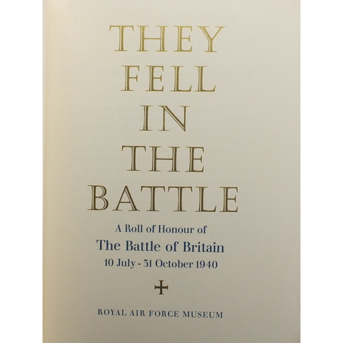 121 - They Fell In The Battle by The Royal Air Force Museum hardback book, signed by The Prince Philip Duk... 