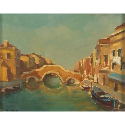 1197 - Giuseppe Manoi - Ponte dei Tre Archi, Venice, oil, inscribed label verso, mounted and framed, 23.5cm... 