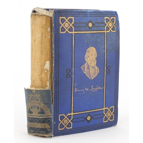 257 - The Poetical Works of Henry Wadsworth Longfellow hardback book, inscribed in ink to the frontis page... 