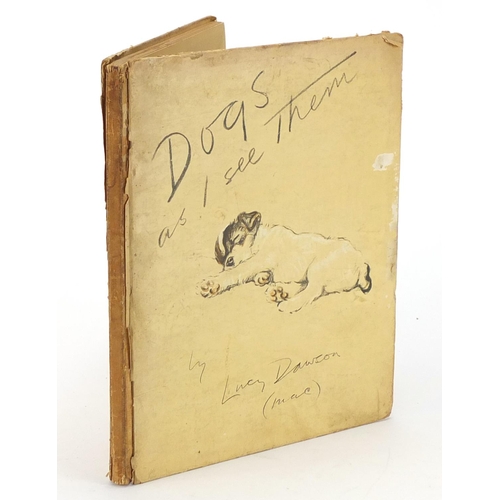 854 - Dogs as I See Them by Lucy Dawson, published by Grosset & Dunlap