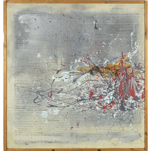 2627 - Abstract composition, splatter and text, oil on canvas, bearing an inscription verso, framed, 84.5cm... 