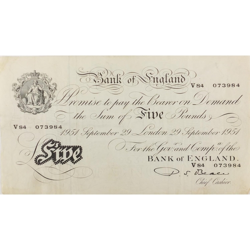 243 - Bank of England white five pound note P S Beale chief cashier, dated September 29th 1951