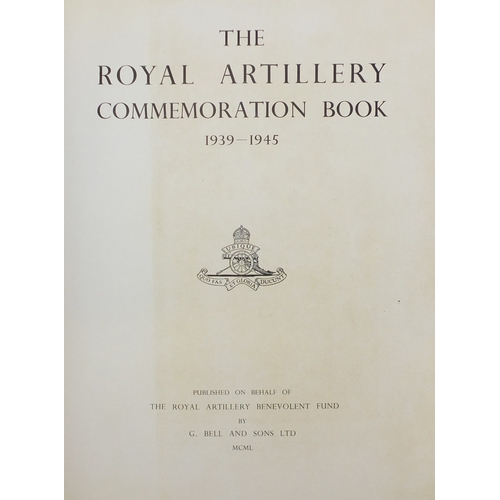 362 - Royal Artillery commemoration hardback book with tooled leather cover, published on behalf of The Ro... 