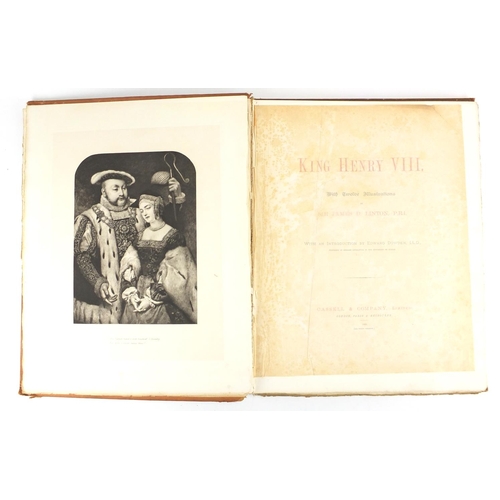 844 - King Henry VIII by Sir James D Linton P.R.I published by Cassell & Company 1892, with twelve illustr... 