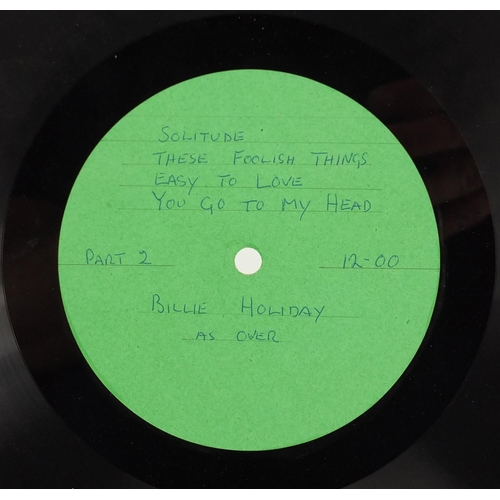 2624 - Billie Holiday acetate record with letter of provenance, the record inscribed part one, I Only Have ... 