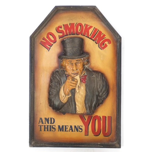 2170 - No Smoking and This Means You, hand painted carved wood plaque, 72cm x 45cm