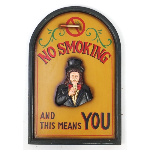 298 - No Smoking and This Means You, hand painted carved wood plaque, 61cm x 40cm