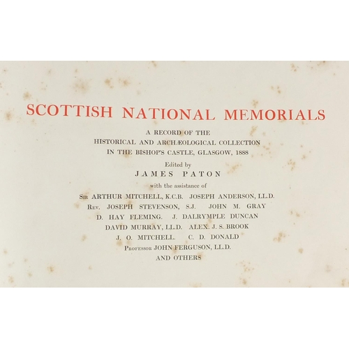 518 - Scottish National Memorials published by James MacLehose & Sons 1890