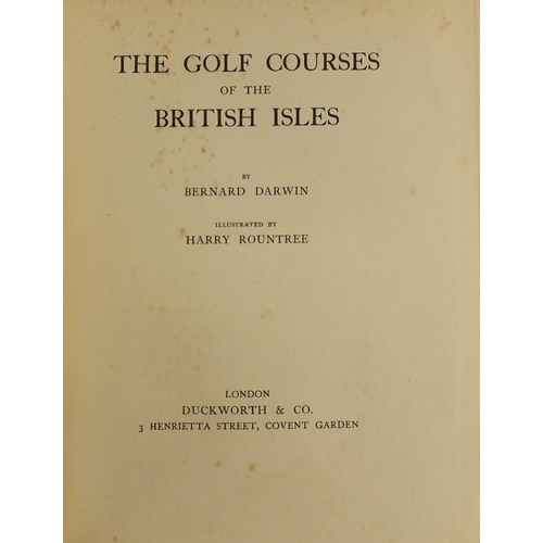 165 - The Golf Courses of The British Isles, hardback book by Bernard Darwin, published 1910, London Duckw... 