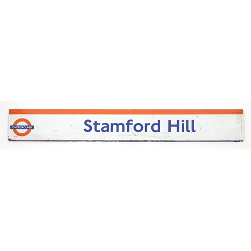 2094 - Large London overground Stamford Hill railway sign, 210cm x 30cm