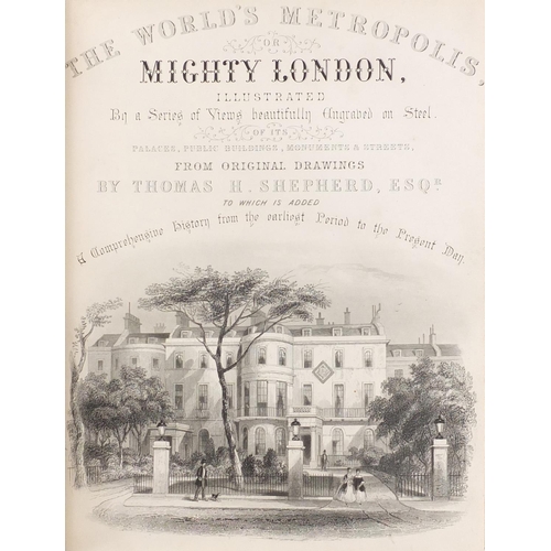390 - Mighty London Illustrated, 19th century hardback book with a collection of engravings of palaces, pu... 